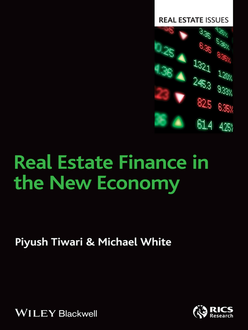 Title details for Real Estate Finance in the New Economy by Piyush Tiwari - Available